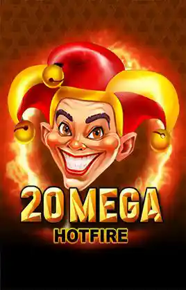 20 Mega Hotfire