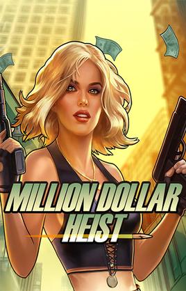Million Dollar Heist