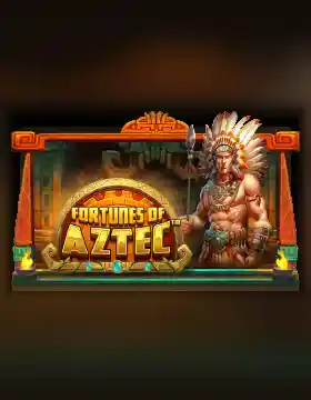 Fortunes of Aztec™