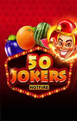 50 Jokers Hotfire