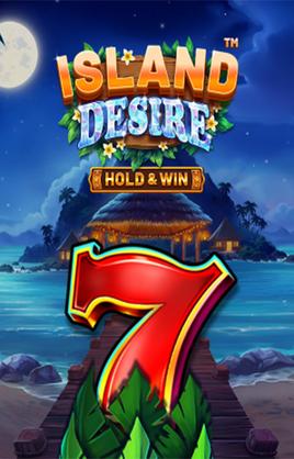 Island Desire Hold And Win
