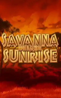 Savanna Sunrise Deluxe