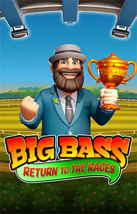 Big Bass Return to the Races