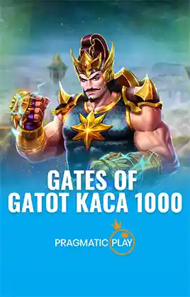 Gates of Gatot Kaca 1000