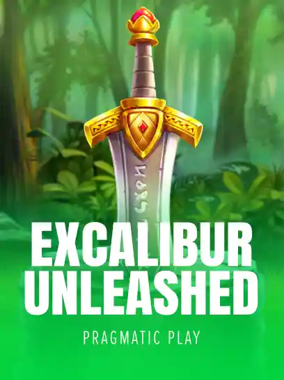 Excalibur Unleashed™