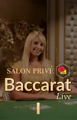 Salon Privé Baccarat I