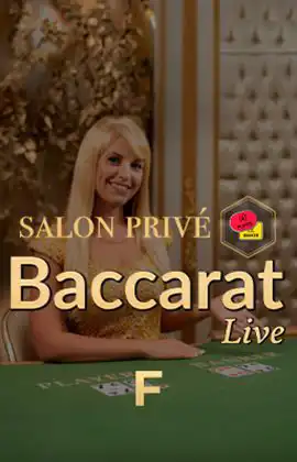 Salon Privé Baccarat F