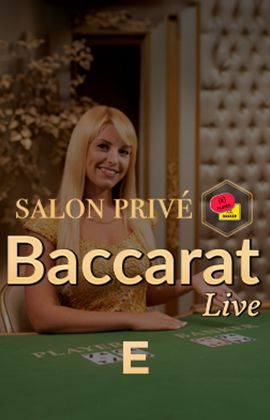 Salon Privé Baccarat E