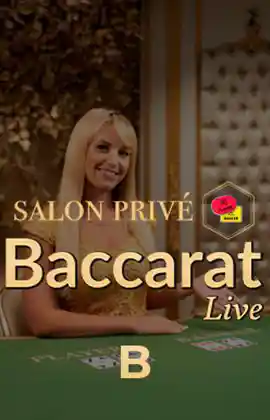 Salon Privé Baccarat B