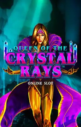 Queen Of The Crystal Rays