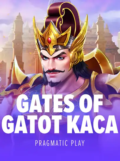 Gates of Gatot Kaca