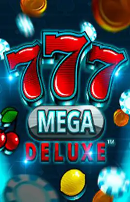 777 Mega Deluxe