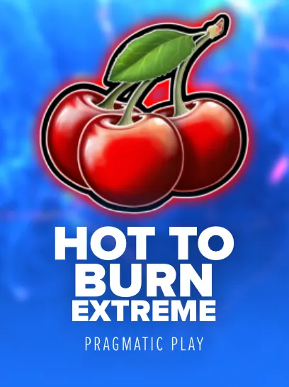 Hot To Burn Extreme by Pragmatic Play