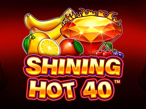 Shining Hot 40