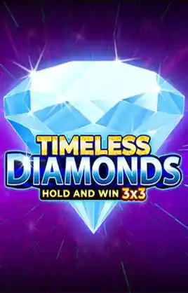 Timeless Diamonds Hold And Win