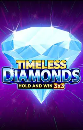 Timeless Diamonds Hold And Win