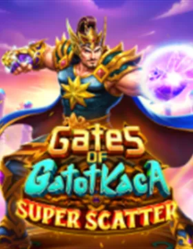 Gates of Gatot Kaca Super Scatter