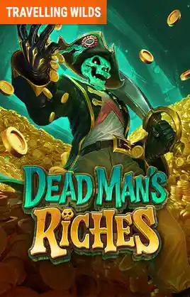 Dead Mans Riches