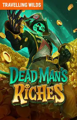 Dead Mans Riches