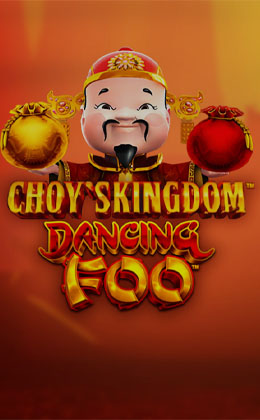 Choys Kingdom Dancing Foo