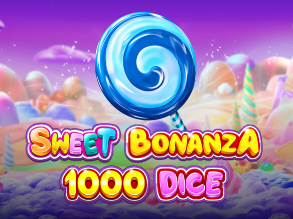 Sweet Bonanza 1000 Dice