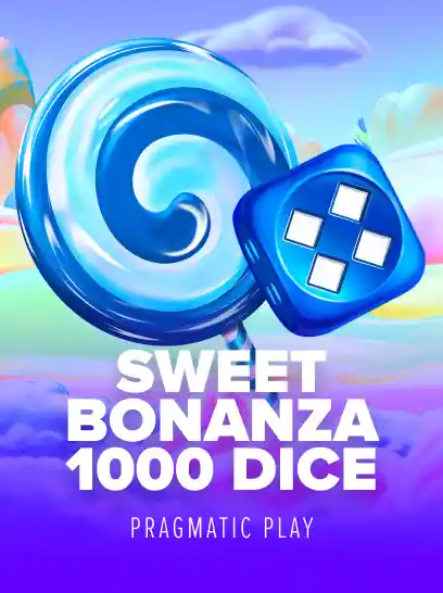 Sweet Bonanza 1000 Dice