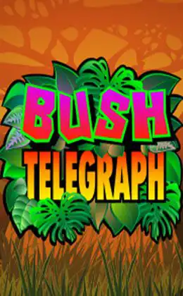Bush Telegraph