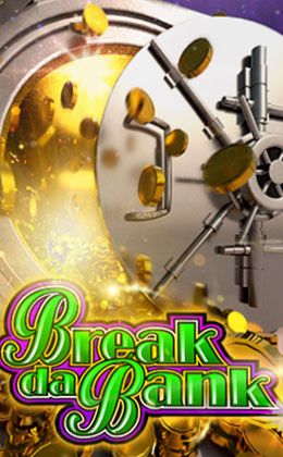 Break Da Bank