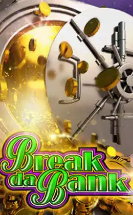 Break Da Bank