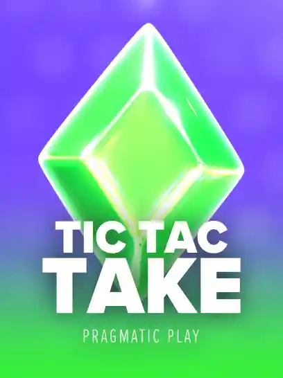 เกมสล็อต Tic Tac Take