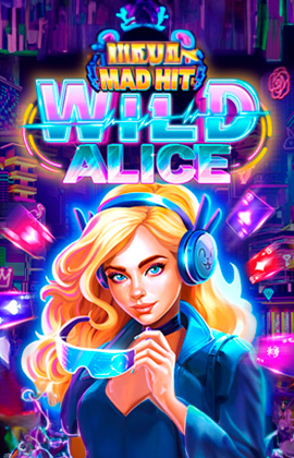 Mad Hit Wild Alice