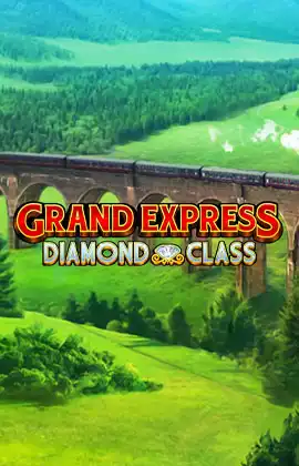 Grand Express Diamond Class