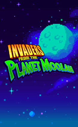 Invaders from the Planet Moolah