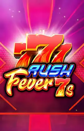 Rush Fever 7s