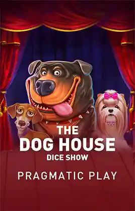 The Dog House Dice Show