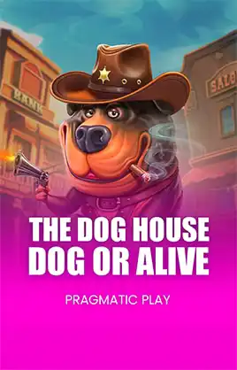 The Dog House - Dog or Alive