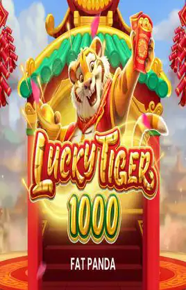 Lucky Tiger 1000