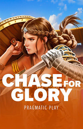 Chase for Glory