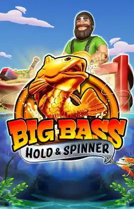 Big Bass - Hold & Spinner