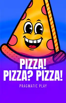PIZZA! PIZZA? PIZZA!