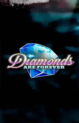Diamonds are Forever 3 Lines