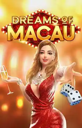 Dreams of Macau