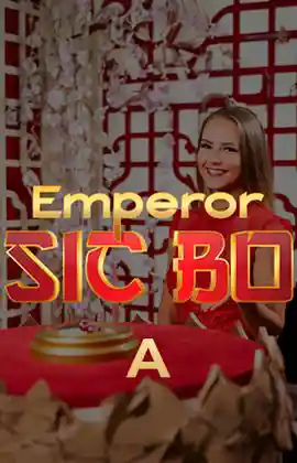 Emperor Sic Bo A