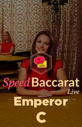Emperor Speed Baccarat C