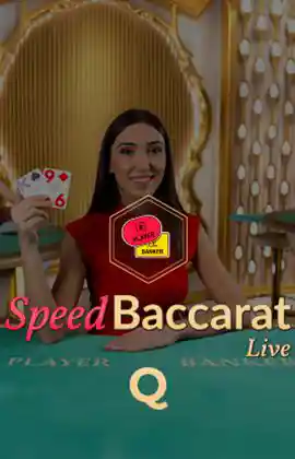 Speed Baccarat Q