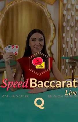Speed Baccarat Q