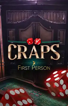 First Person Craps