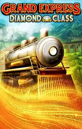 Grand Express Diamond Class