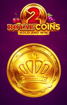 Royal Coins 2: Hold and Win