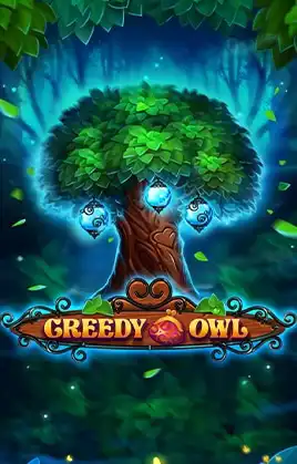 Greedy Owl